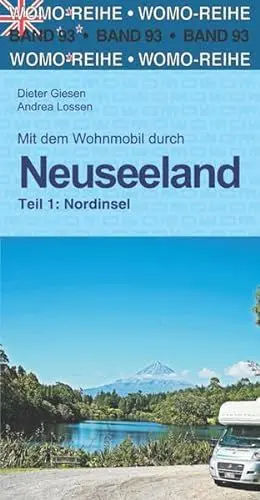 Produktbild: Mit dem Wohnmobil durch Neuseeland: Teil 1: Nordinsel (Womo-Reihe, Band 93)