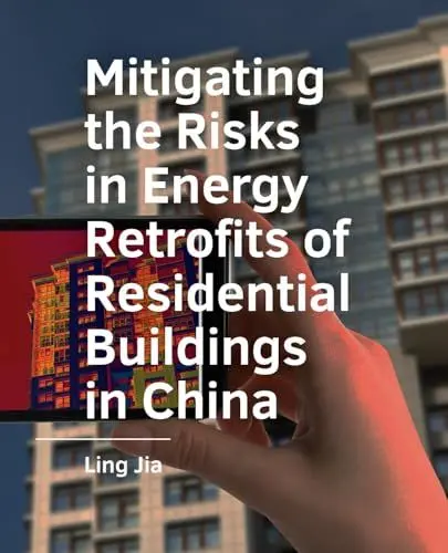 Produktbild: Mitigating the Risks in Energy Retrofits of Residential Buildings in China