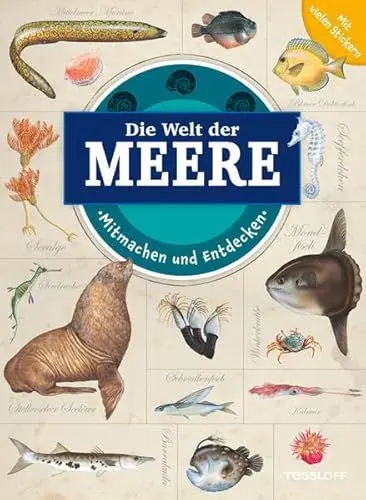 Produktbild: Mitmachen und Entdecken: Die Welt der Meere: Mit vielen Stickern