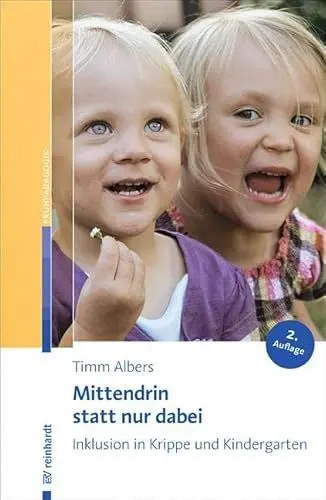Produktbild: Mittendrin statt nur dabei: Inklusion in Krippe und Kindergarten