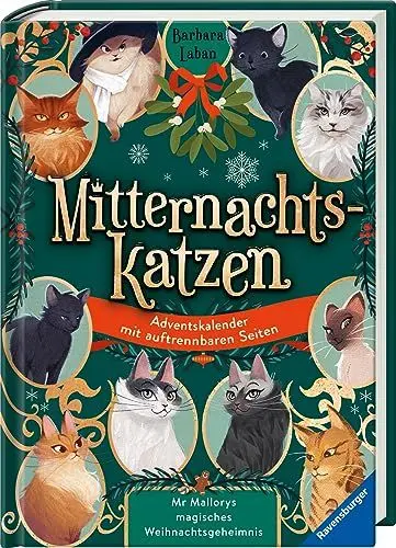 Produktbild: Mitternachtskatzen: Mr Mallorys magisches Weihnachtsgeheimnis (Tierischer Fantasy-Buch-Adventskalender für Kinder ab 9 Jahren): Ein Adventskalender mit auftrennbaren Seiten