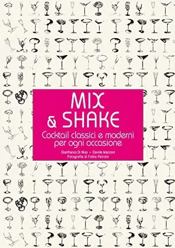 Produktbild: Mix & shake. Cocktail classici e moderni per ogni occasione (Cucina)