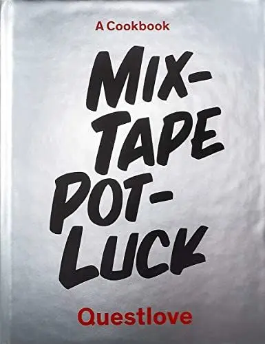 Produktbild: Mixtape Potluck Cookbook: A Dinner Party for Friends, Their Recipes, and the Songs They Inspire