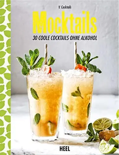 Produktbild: Mocktails: 30 coole Cocktails ohne Alkohol