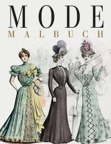Produktbild: Mode Malbuch Für Mädchen: 30 Malseiten Modestil der 1900er Jahre Premium Qualität Zum Ausmalbuch Geschenkidee Für Kinder Und Teenager Für Stressbewältigung und Entspannung als Beschäftigungsbuch