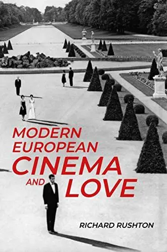 Produktbild: Modern European cinema and love