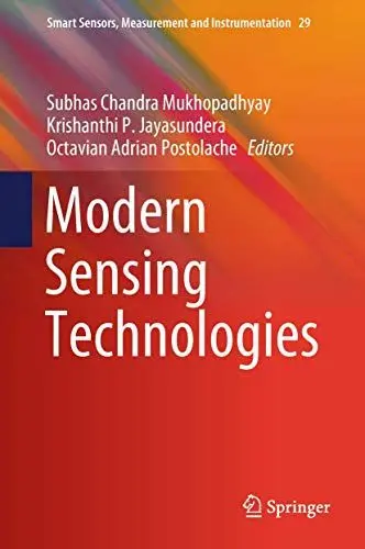 Produktbild: Modern Sensing Technologies (Smart Sensors, Measurement and Instrumentation, 29, Band 29)