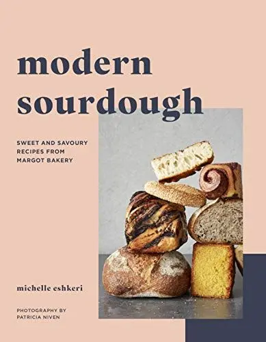 Produktbild: Modern Sourdough: Sweet and Savoury Recipes from Margot Bakery
