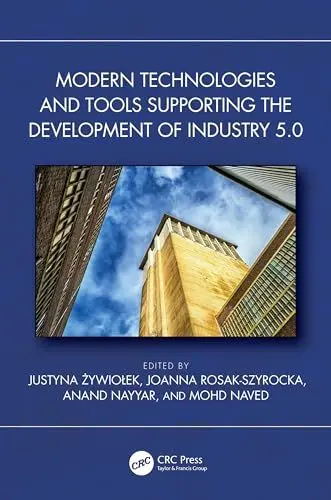 Produktbild: Modern Technologies and Tools Supporting the Development of Industry 5.0