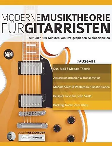 Produktbild: Moderne Musiktheorie für Gitarristen: Mit über 180 Minuten von live gespielten Audiobeispielen (Theorie und Technik für Gitarre lernen)
