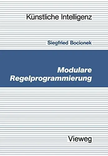 Produktbild: Modulare Regelprogrammierung (Künstliche Intelligenz) (German Edition)