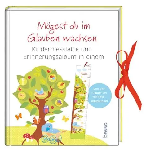 Produktbild: Mögest du im Glauben wachsen: Kindermesslatte und Erinnerungsalbum in einem Von der Geburt bis zur Erstkommunion