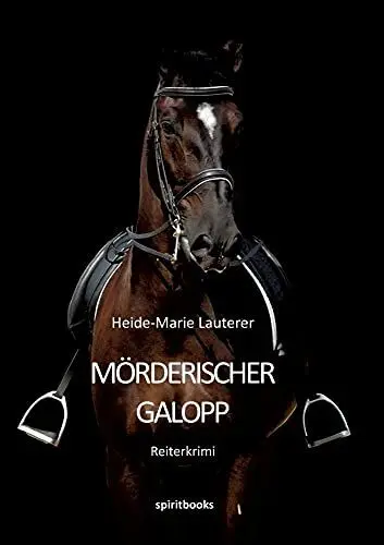 Produktbild: Mörderischer Galopp: Ein Reiterkrimi