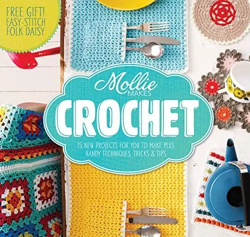 Produktbild: Mollie Makes: Crochet: Techniques, tricks & tips with 15 exclusive projects