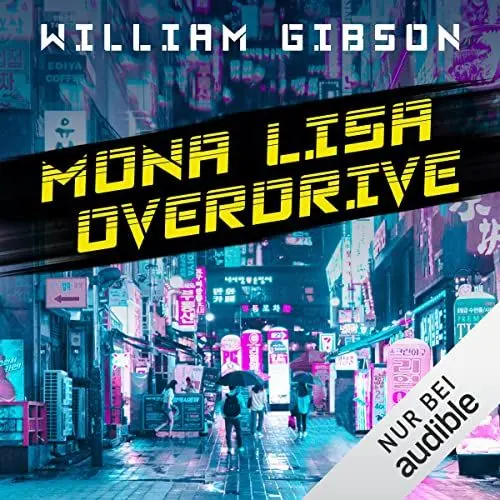 Produktbild: Mona Lisa Overdrive: Neuromancer 3