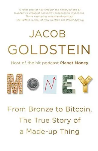 Produktbild: Money: The True Story of a Made-Up Thing