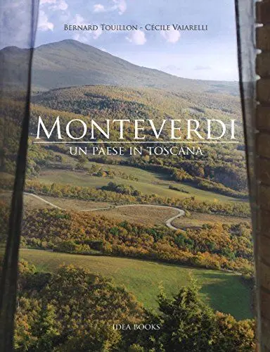 Produktbild: Monteverdi. Un paese in Toscana