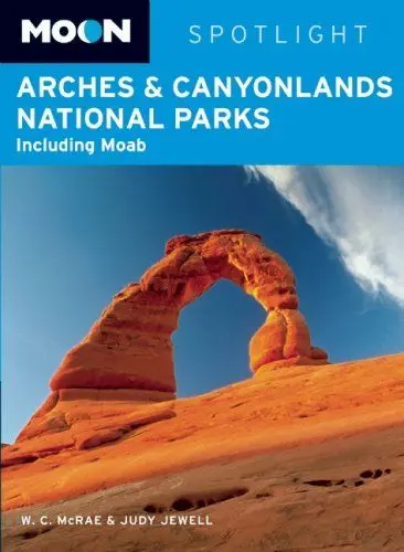Produktbild: Moon Arches & Canyonlands National Parks: Including Moab (Moon Spotlight)
