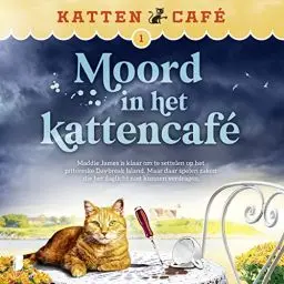 Produktbild: Moord in het kattencafé - Maddie James is klaar om te settelen op het pittoreske Daybreak Island. Maar daar spelen zaken die het daglicht niet kunnen verdragen.: Kattencafé 1