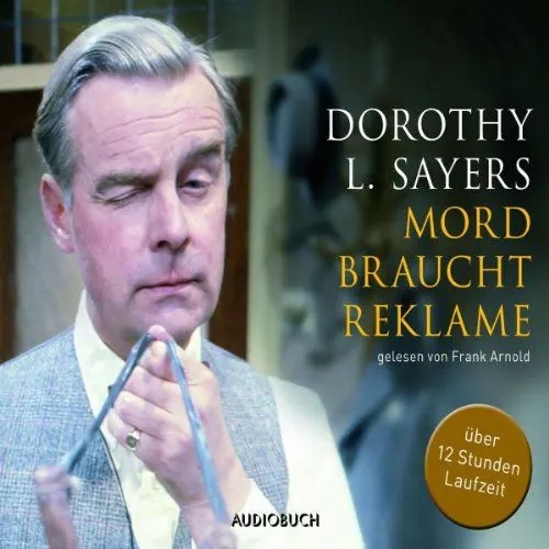 Produktbild: Mord braucht Reklame: Ein Fall für Lord Peter Wimsey 8