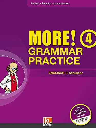 Produktbild: MORE! Grammar Practice 4, Ausgabe Österreich, mit Zugangscode für Online-Training: SBNr. 155.654 Übungsbuch für die 8. Schulstufe