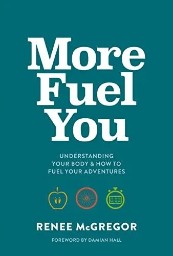 Produktbild: More Fuel You: Understanding your body & how to fuel your adventures