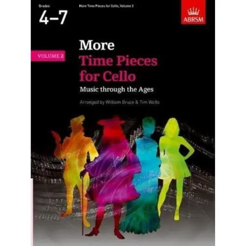 Produktbild: More Time Pieces for Cello, Volume 2: Music through the Ages (Time Pieces (ABRSM))