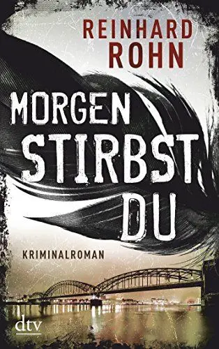 Produktbild: Morgen stirbst du: Kriminalroman (Lena-Larcher-Reihe, Band 2)