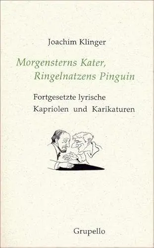 Produktbild: Morgensterns Kater, Ringelnatzens Pinguin: Fortgesetzte lyrische Kapriolen und Karikaturen