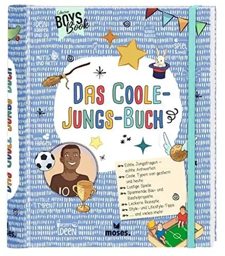 Produktbild: moses. Das Coole-Jungs-Buch: Mit Styling-Tipps, lustigen Spielen, DIY- und Bastel-Projekten, Ratgeber für die Pubertät und vieles mehr I Handbuch für Jungen ab 10 Jahren