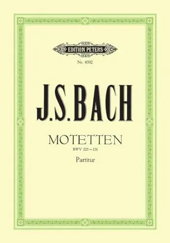 Produktbild: Motetten BWV 225-231: für 4- bis 8-stimmigen gemischten Chor (Edition Peters)