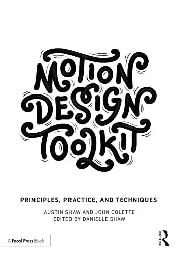 Produktbild: Motion Design Toolkit: Principles, Practice, and Techniques