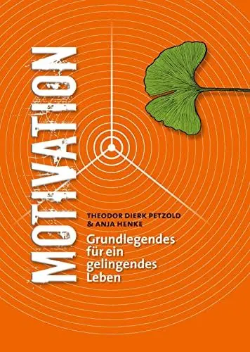 Produktbild: Motivation: Grundlegendes für ein gelingendes Leben