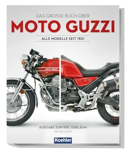Produktbild: Moto Guzzi: Alle Modelle seit 1921