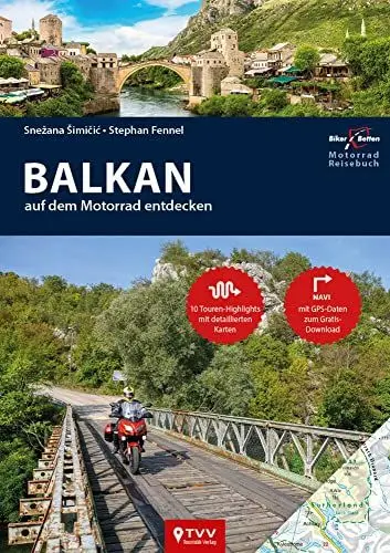 Produktbild: Motorrad Reiseführer Balkan: BikerBetten Motorradreisebuch