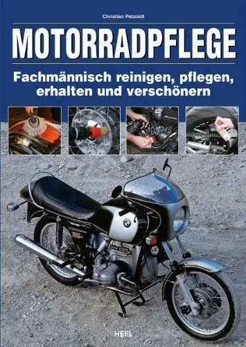 Produktbild: Motorradpflege: Fachmännisch reinigen, pflegen, erhalten und verschönern