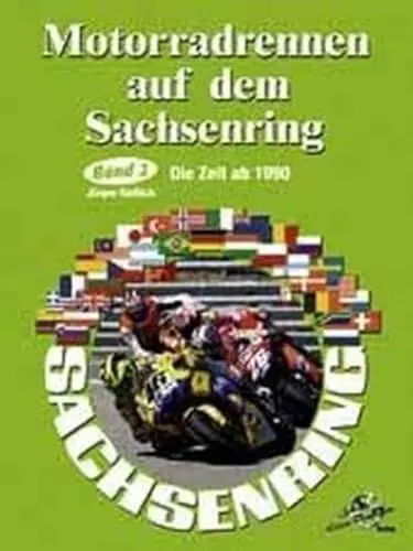 Produktbild: Motorradrennen auf dem Sachsenring. Band 2: Die Zeit nach 1990