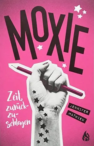Produktbild: Moxie. Zeit, zurückzuschlagen
