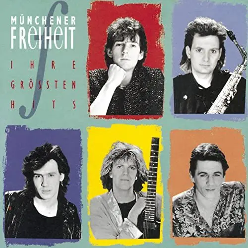 Produktbild: Münchener Freiheit - Ihre Größten Hits