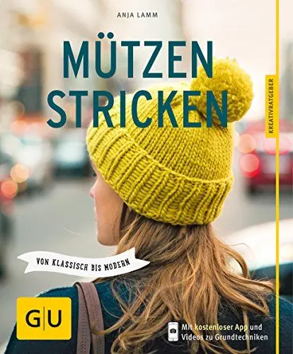 Produktbild: Mützen stricken: Von klassisch bis modern (GU Nähen, Stricken & Co.)