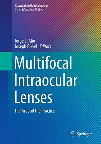 Produktbild: Multifocal Intraocular Lenses: The Art and the Practice (Essentials in Ophthalmology)