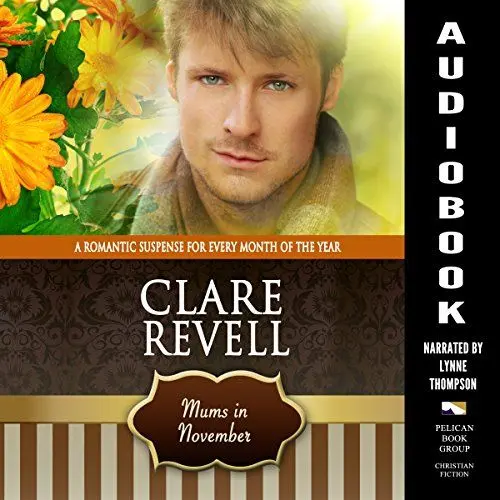 Produktbild: 'Mums in November: A Romantic Suspense for Every Month of the Year (Flowers Can Be Fatal)