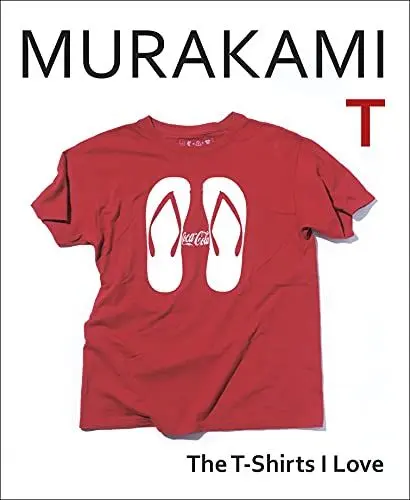 Produktbild: Murakami T: The T-Shirts I Love