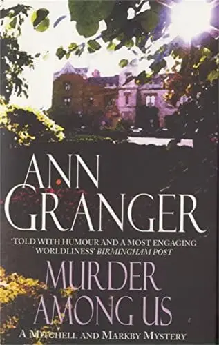 Produktbild: Murder Among Us (Mitchell & Markby 4): A cosy English country crime novel of deadly disputes