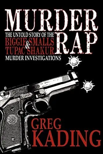 Produktbild: Murder Rap: The Untold Story of the Biggie Smalls & Tupac Shakur Murder Investigations by the Detective Who Solved Both Cases