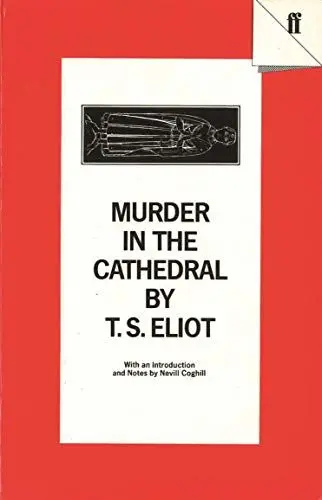 Produktbild: Murder in the Cathedral: With an Introduction and Notes by Nevill Coghill. An Educational Edition.