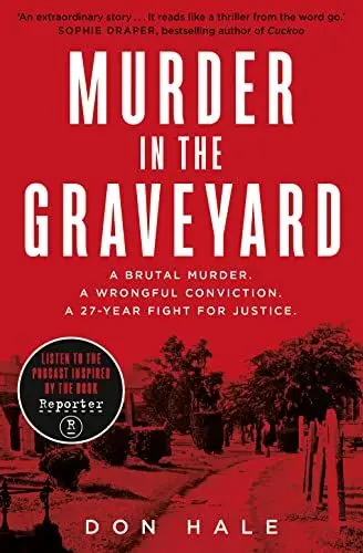 Produktbild: Murder in the Graveyard: A Brutal Murder. A Wrongful Conviction. A 27-Year Fight for Justice.