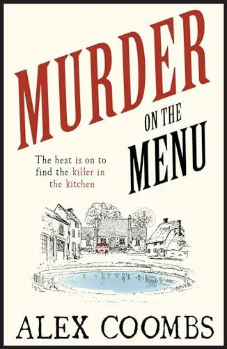 Produktbild: Murder on the Menu: The first delicious taste of a mouthwatering new mystery series set in the idyllic English countryside (An Old Forge Café Mystery, 1)