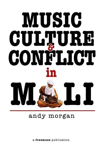 Produktbild: Music, Culture and Conflict in Mali