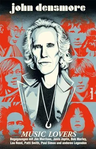 Produktbild: Music Lovers - Begegnungen mit Jim Morrison, Janis Joplin, Bob Marley, Lou Reed, Patti Smith, Paul Simon und andere Legenden: Begegnungen mit Jim ... ... Patti Smith, Paul Simon und anderen Legenden